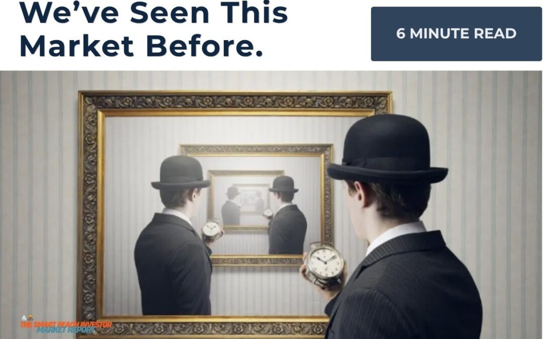 We’ve Seen This Market Cycle Before